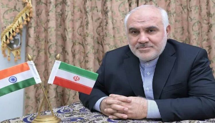 سفير إيران بالهند: اتصالات جيدة بشأن عبور السفن الهندية هرمز وننفي فرض أي رسوم